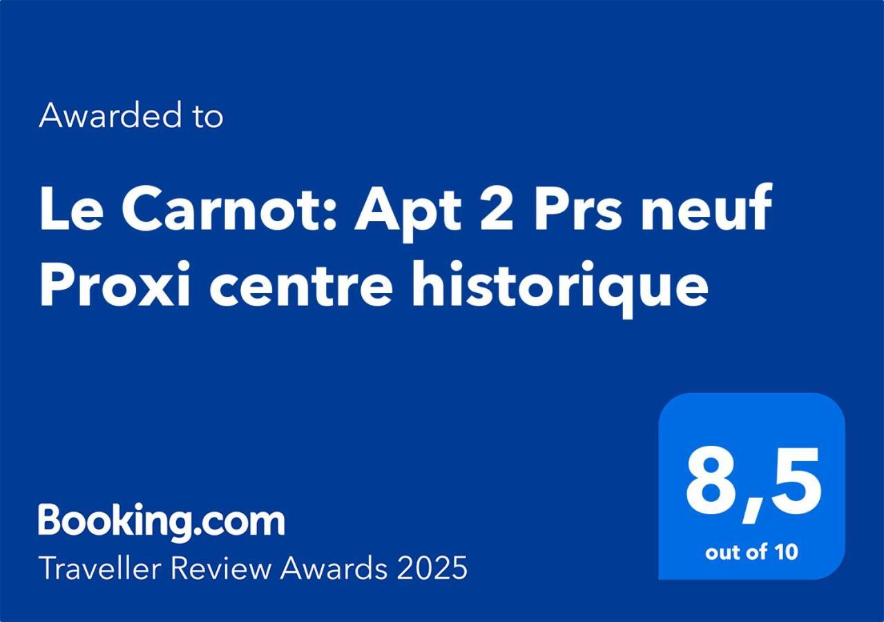 Le Carnot: Apt 2 Prs Neuf Proxi Centre Historique Dijon Eksteriør billede